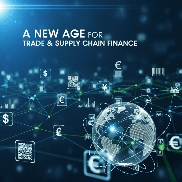 A new age for tade and finance