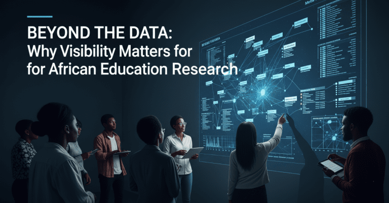 Beyond the Data Why Visibility Matters for African Education Research