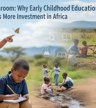 Beyond-the-Classroom-Why-Early-Childhood-Education-Research-Deserves-More-Investment-in-Africa-3-scaled